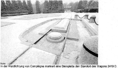 Compiègne – Triumph und Schmach in Wagon 2419 D