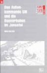 Das Außenkommando S III und die Bauvorhaben im Jonastal