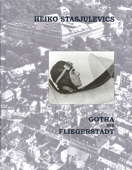 Gotha, die Fliegerstadt