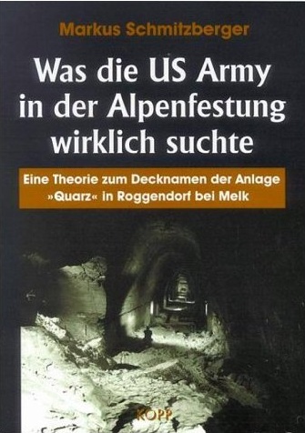 Was die US Army in der Alpenfestung wirklich suchte