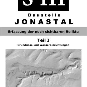 Teil 1 - S III Baustelle Jonastal - Grundrisse und Wassereinrichtungen